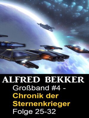 cover image of Großband #4--Chronik der Sternenkrieger Folge 25-32 in einem Buch